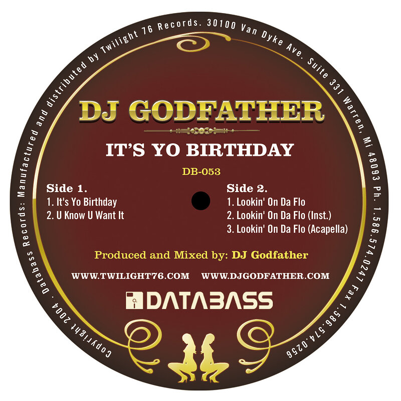 DJ Godfather: It’s Yo Birthday