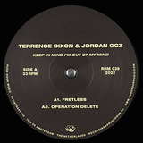 Terrence Dixon & Jordan GCZ: Keep in Mind I'm Out of My Mind