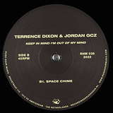 Terrence Dixon & Jordan GCZ: Keep in Mind I'm Out of My Mind