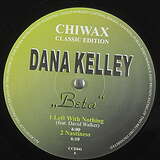Dana Kelley: Beta