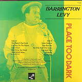 Barrington Levy: Place Too Dark