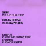 Osborne: Bout Ready To Jak Remixes