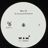 Red D: Re-Fantasized & Realized