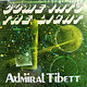 Admiral Tibet: Come Into The Light
