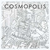 Cosmopolis: Cosmopolis Theme