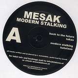 Mesak: Modern Stalking