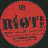 Underground Resistance: Riot EP