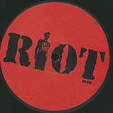 Underground Resistance: Riot EP