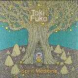 Toki Fuko: Spirit Medicine