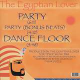 The Egyptian Lover: Party