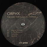 Orphx: The Way Through All Things