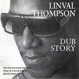 Linval Thompson: Dub Story