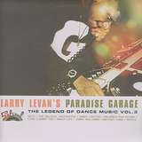 Various Artists: Larry Levan’s Paradise Garage - The Legend Of Dance Music Vol. 3