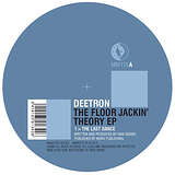 Deetron: The Floor Jackin' Theory EP