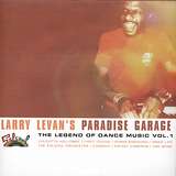 Various Artists: Larry Levan’s Paradise Garage - The Legend Of Dance Music Vol. 1