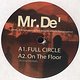 Mr. De’: Full Circle