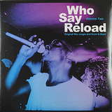 Various Artists: Who Say Reload Volume 2