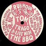 Tom Trago: Live With the BBQ