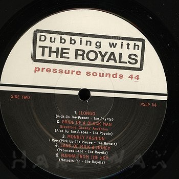 The Royals: Dubbing with The Royals - Hard Wax