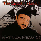The Egyptian Lover: Platinum Pyramids