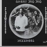 Jezzreel: Great Jah Jah