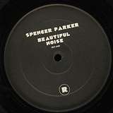 Spencer Parker: Beautiful Noise
