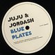 Juju & Jordash: Blue Plates