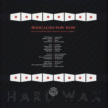 Various Artists: Boogaloo Pow Wow - Hard Wax