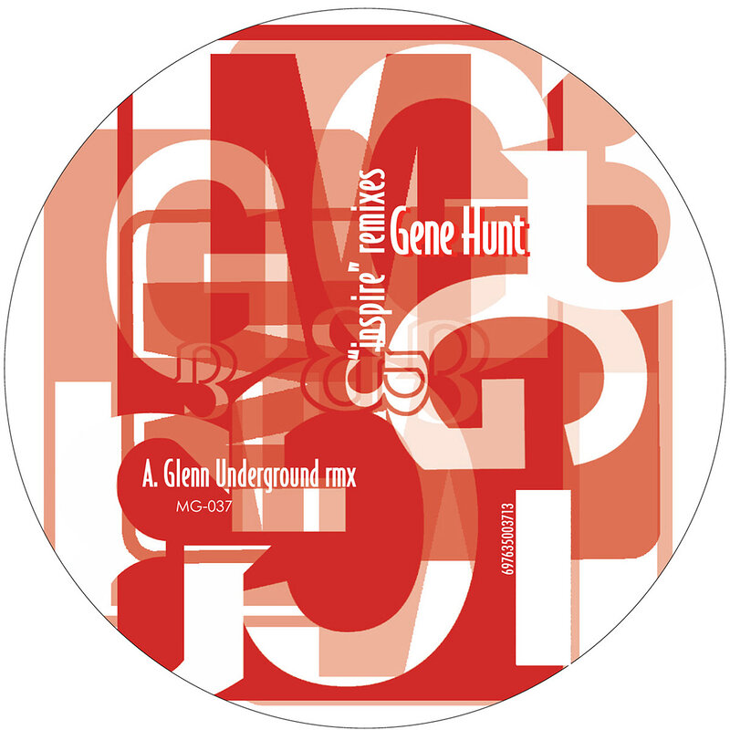 Gene Hunt: Inspire Remixes