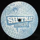 Shitmat: Grooverider