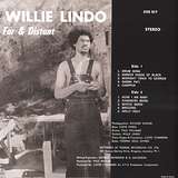 Willie Lindo: Far And Distant