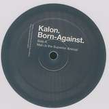 Kalon: Born Against