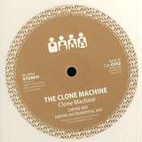 The Clone Machine: Clone Machine