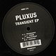 Pluxus: Transient EP