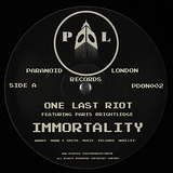 One Last Riot feat. Paris Brightledge: Immortality