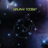 Galaxy Toobin' Gang: Galaxy Toobin’