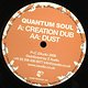 Quantum Soul: Creation Dub