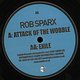 Rob Sparx: Attack Of The Wobble