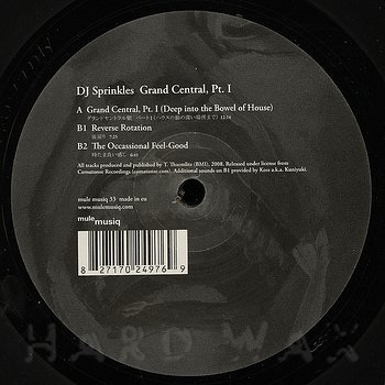 DJ Sprinkles: Grand Central Pt. 1 - Hard Wax