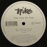 Tribe: Vibes From The Tribe