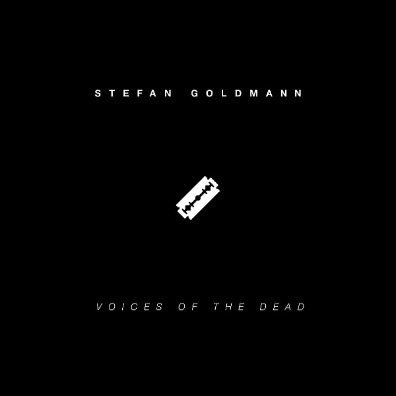 Stefan Goldmann: Voices Of The Dead