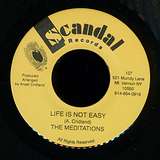 The Meditations: Life Is Not Easy