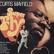Curtis Mayfield: Super Fly