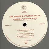 San Proper & Steven De Peven: Hupsers & Kletsers For Life