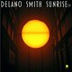 Delano Smith: Sunrise EP