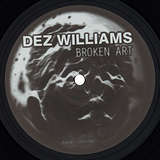 Dez Williams: Broken Art