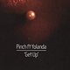 Pinch feat. Yolanda: Get Up