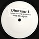 Dinosaur L: Kiss Me Again