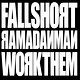 Ramadanman: Fall Short