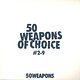 Various Artists: 50 Weapons Of Choice #2-9